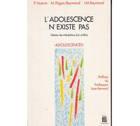 L'adolescence N'existe Pas - Histoire Des Tribulations D'un Artifice