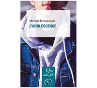 L'adolescence - Que Sais-Je 4e Édition