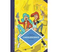 L'adolescence - Un Âge À Part Entière