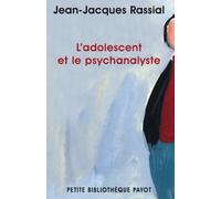 L'Adolescent et le psychanalyste