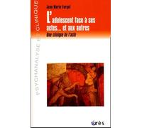 L'adolescent face à ses actes... et aux autres