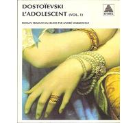 Fiodor Mikhaïlovitch Dostoïevski – L'Adolescent, tome 1 – Poche – Actes Sud