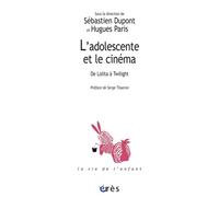 L'adolescente et le cinéma De Lolita à Twilight - Serge Tisseron - Eres - broché - Essai