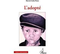 L'adopté - Martial Ateba Nomo - L'harmattan - broché - Roman