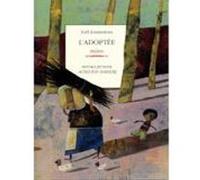 L'Adoptée Joël Jouanneau (Auteur), Vanessa Hié (Illustration)