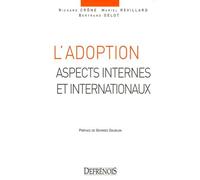 L'adoption - Aspects Internes Et Internationaux