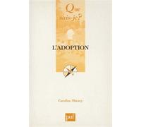 L'adoption - Caroline Mécary - Que Sais-Je - Poche - Etude