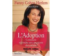 L'Adoption: Comment répondre aux questions des enfants