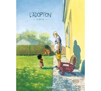 L'Adoption - cycle 1 (vol. 01/2) Qinaya - Zidrou - Bamboo Eds - cartonné - Bande dessinée