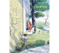 L'Adoption - cycle 2 (vol. 01/2) Wajdi - Zidrou - Bamboo Eds - cartonné - Bande dessinée