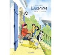 L'Adoption - cycle 3 (histoire complète) Zidrou (Auteur), Arno Monin (Dessinateur)