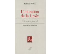 L'adoration de la Croix
