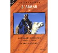 L'Adrar, tome 2 : Les Villes anciennes