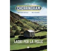 Ladri per la pelle. I misteri di Cherringham