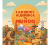 LADRIDOS ALREDEDOR DEL MUNDO