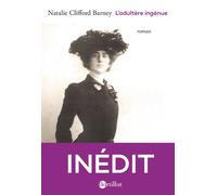 L'adultère ingénue ou Etude d'une passion - Natalie Barney - Bartillat - broché - Roman