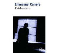 L'Adversaire de Carrère, Emmanuel (2002) Poche