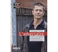 L'Adversaire, Emmanuel Carrere