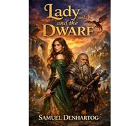 Lady and the Dwarf