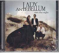 LADY ANTEBELLUM-OWN THE NIGHT
