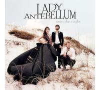 Lady Antebellum – Own the Night