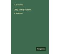 Lady Audley's Secret: in large print