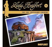 Lady Bedfort 92: Der Gestohlene Abschied