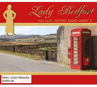 Lady Bedfort - Das Lady Bedfort Krimi-Archiv 2