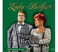 Lady Bedfort - Folge 110: Ärger im Revier