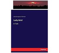 Lady-Bird - A Tale