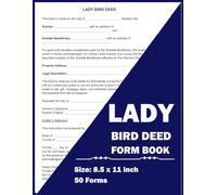 Lady Bird Deed Form Book: 50 Life Estate Deed Form for Real Estate Transfers