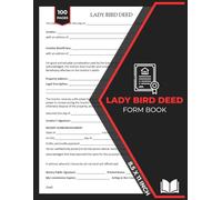 Lady Bird Deed Form Book: Life Estate Deed Form for Real Estate Transfers | retain lifetime control, and protect Medicaid eligibility