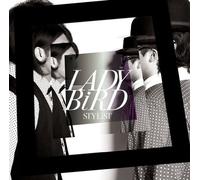 Lady Bird - Stylist [Import]