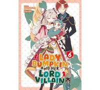 Lady Bumpkin and Her Lord Villain: Volume 6 - Ageha Sakura - J-Novel Heart - ebook (ePub) - Livre
