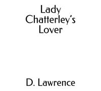 Lady Chatterley’s Lover