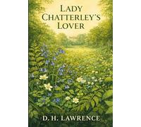 LADY CHATTERLEY'S LOVER