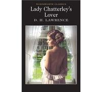 Lady Chatterleys Lover by D.H. Lawrence Lawrence, D. H. (Auteur)