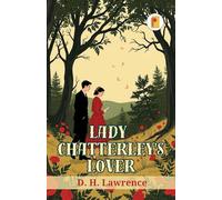 Lady Chatterley's Lover (french edition)