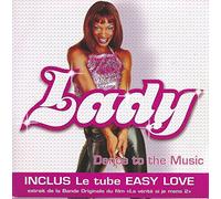 LADY - Dance to The Music