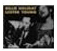 Lady Day and Pres 1937-1941