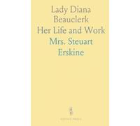 Lady Diana Beauclerk: Her Life and Work