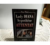 Lady Diana: Hypothèse attentat