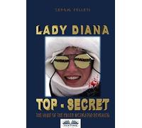 Lady Diana - Top Secret: The Name Of The Killer Instigator Revealed.