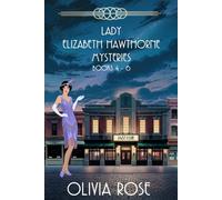 Lady Elizabeth Hawthorne Mysteries Books 4 - 6: A 1920's Historical Cozy Mystery