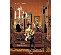 Philippe Wurm – Lady Elza – Tome 02: La vente Coco Brown – Cartonné