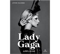 Lady Gaga Annie Zaleski (Auteur)