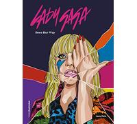 Lady Gaga: Born Her Way