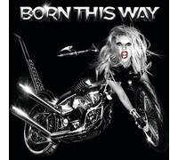 Born This Way – CD – Édition Simple – INTERSCOPE