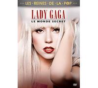Lady Gaga : Le monde secret