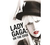 Lady Gaga: On the Edge [ NON-USA FORMAT, PAL, Reg.0 Import - Netherlands ]